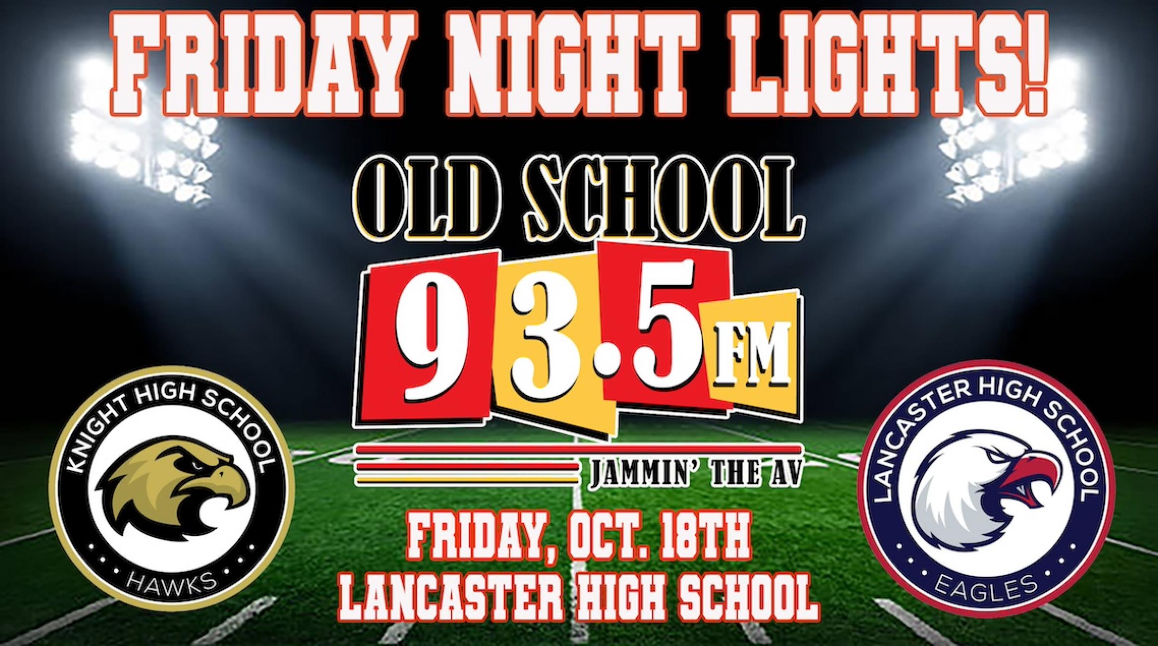 OLD SCHOOL FRI NIGHT LIGHTS copy